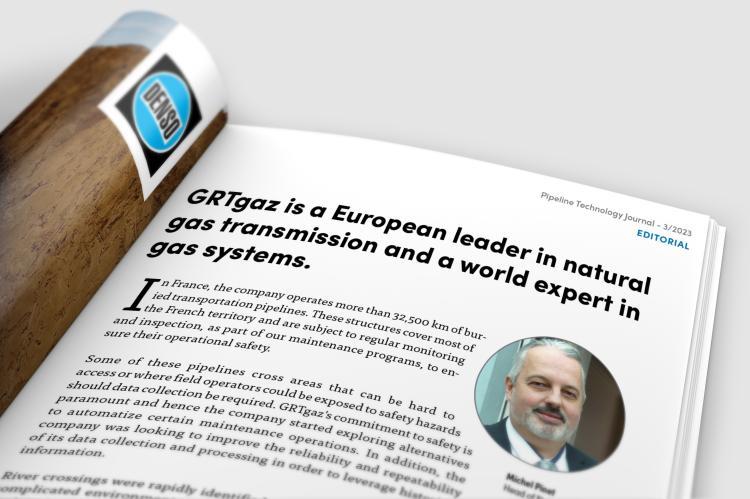 Editorial: GRTgaz is a European leader in natural gas transmission and a world expert in gas systems.